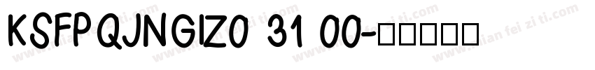 KSFPQJNGIZ0 31 00字体转换
